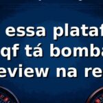 Mano, essa plataforma no 33qf tá bombando! 🎰 | Review na real Mano, essa plataforma no 33qf tá bombando! 🎰 | Review na real
